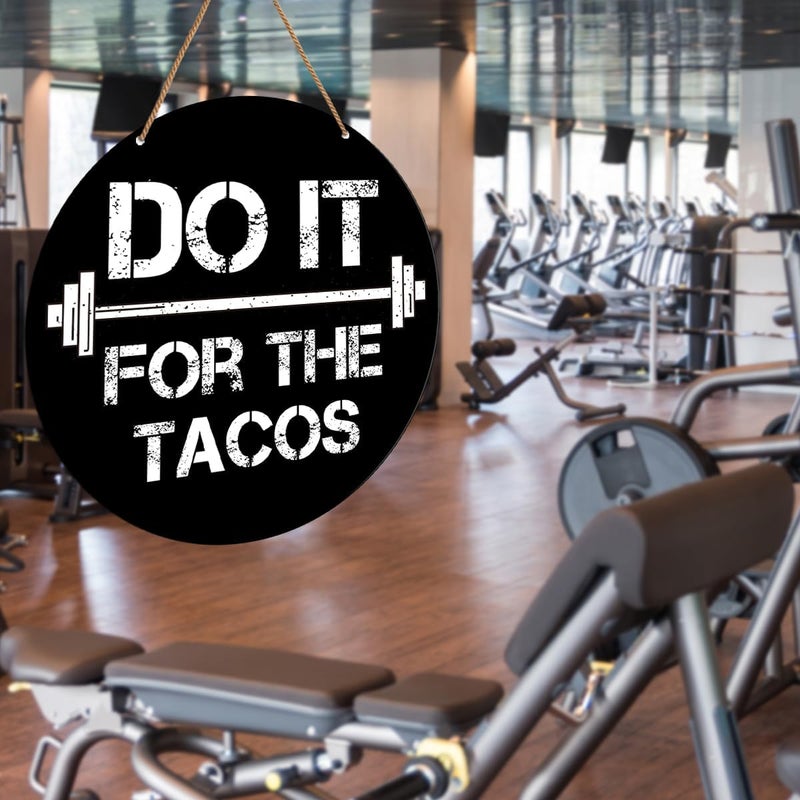 HSNBT Funny Gym Signs Wall Decor, Home Gym Motivational Wall Decor Gym Hanging Signs Decorations for Fitness Workout Room Gift for Woman Man Gym Enthusiast, Do It for The Tacos - Image 5